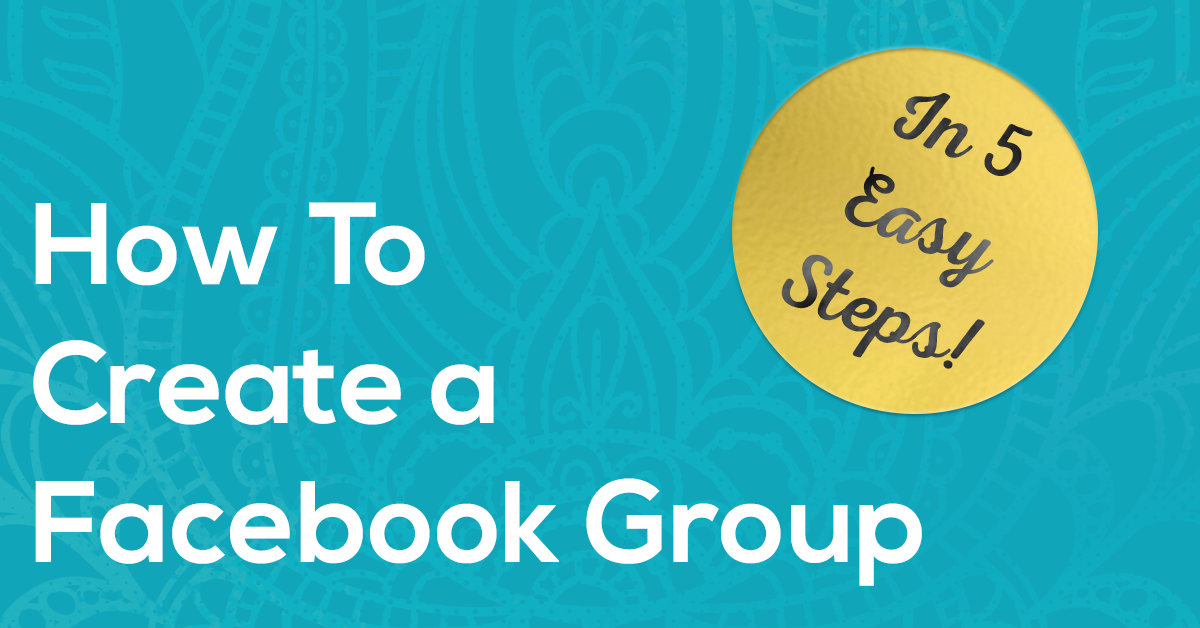 How to Create A Facebook Group