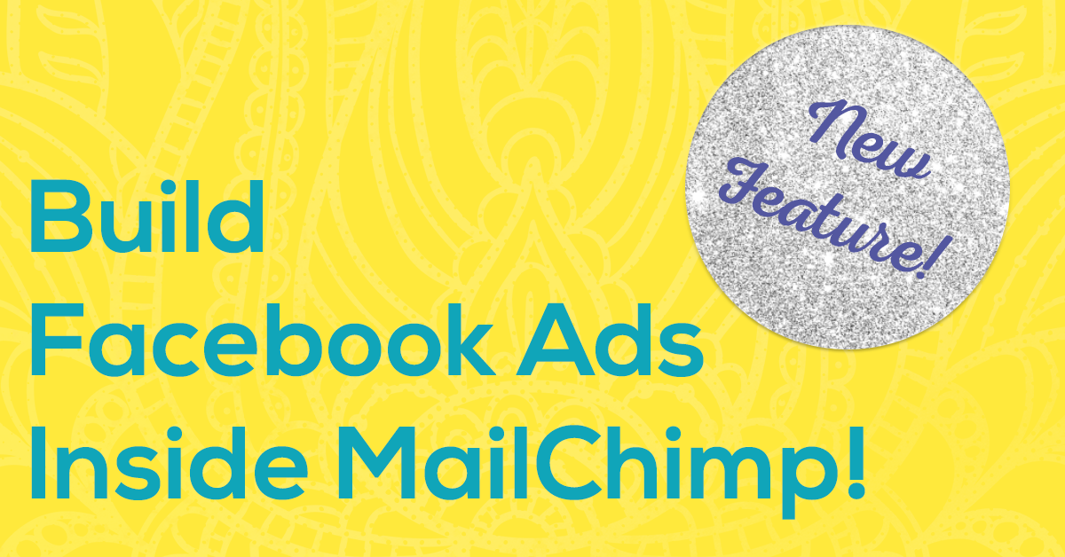 Facebook Ads In Mailchimp!